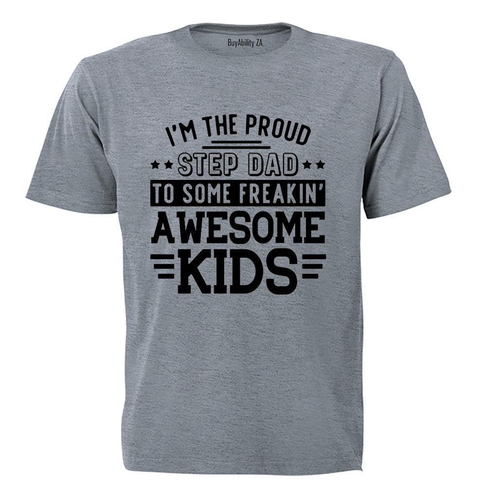 Proud Step Dad - Adults - T-Shirt
