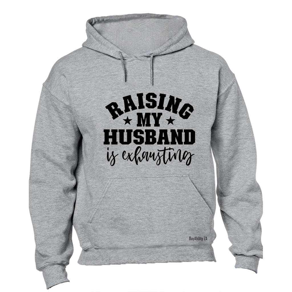 Raising My Husband - Hoodie