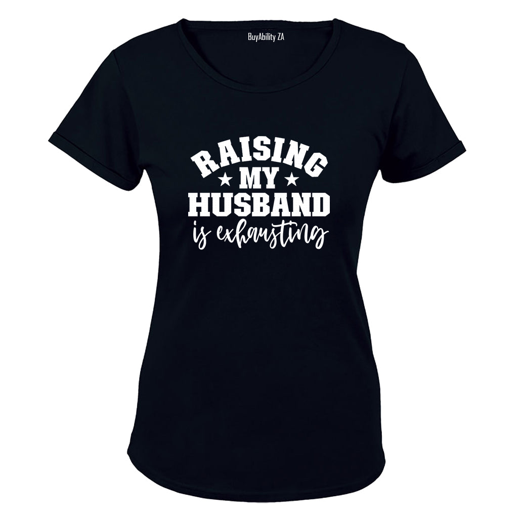 Raising My Husband - Ladies - T-Shirt