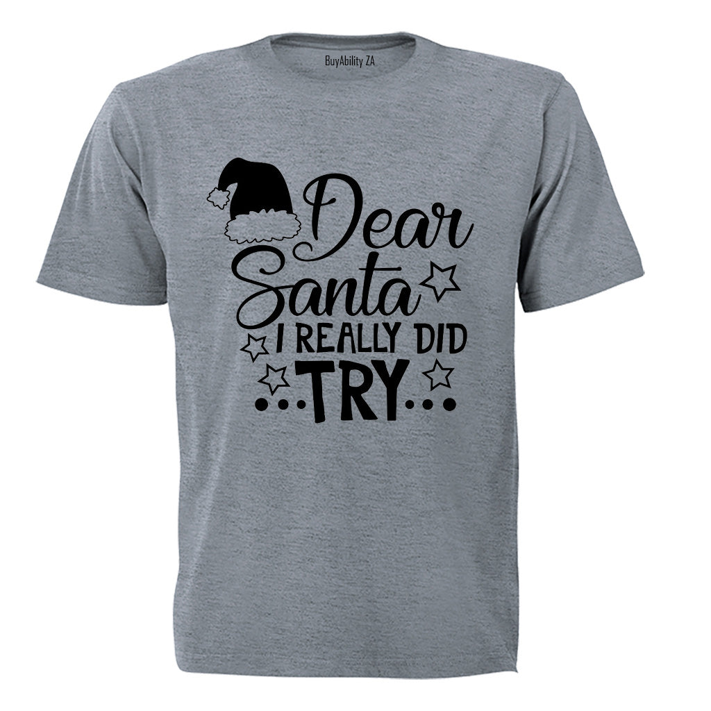 Really Did Try - Christmas - Adults - T-Shirt