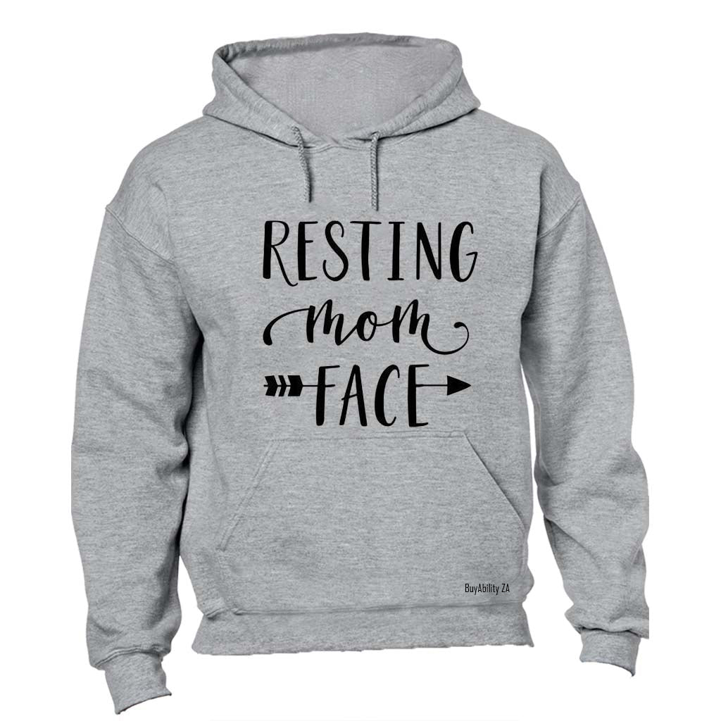 Resting Mom Face - Hoodie