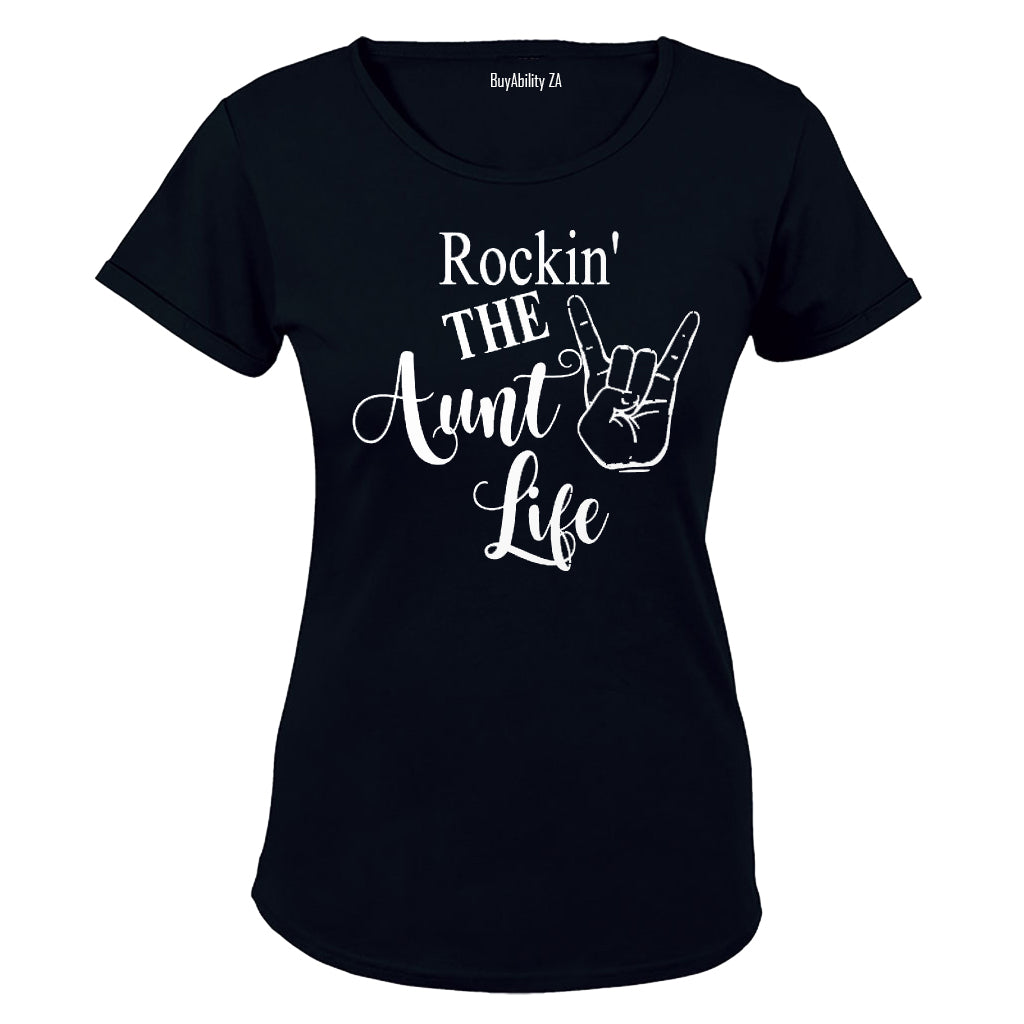 Rockin the Aunt Life! - Ladies - T-Shirt