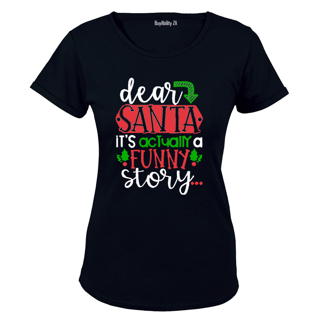 Santa, Funny Story - Christmas - Ladies - T-Shirt