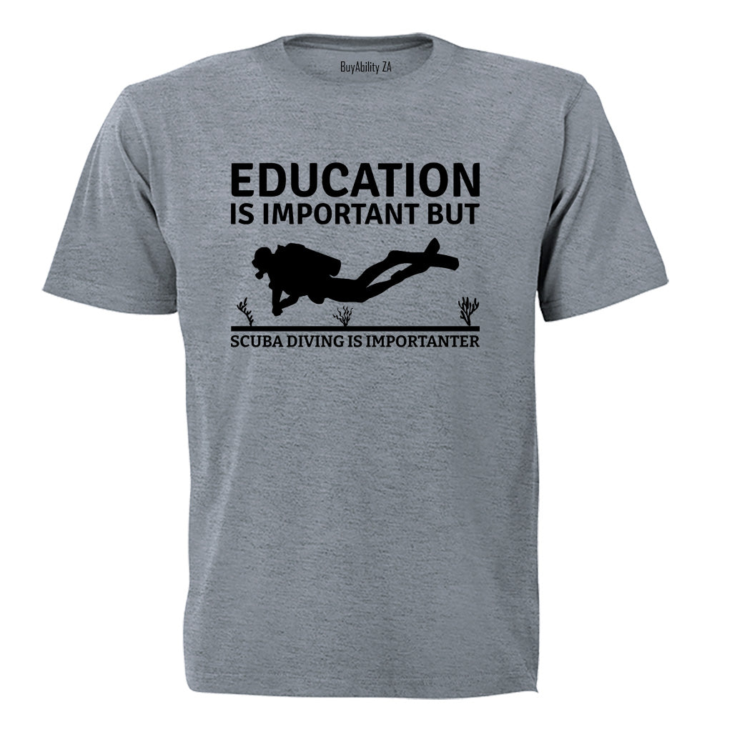 Scuba Diving is Importanter - Adults - T-Shirt - BuyAbility South Africa