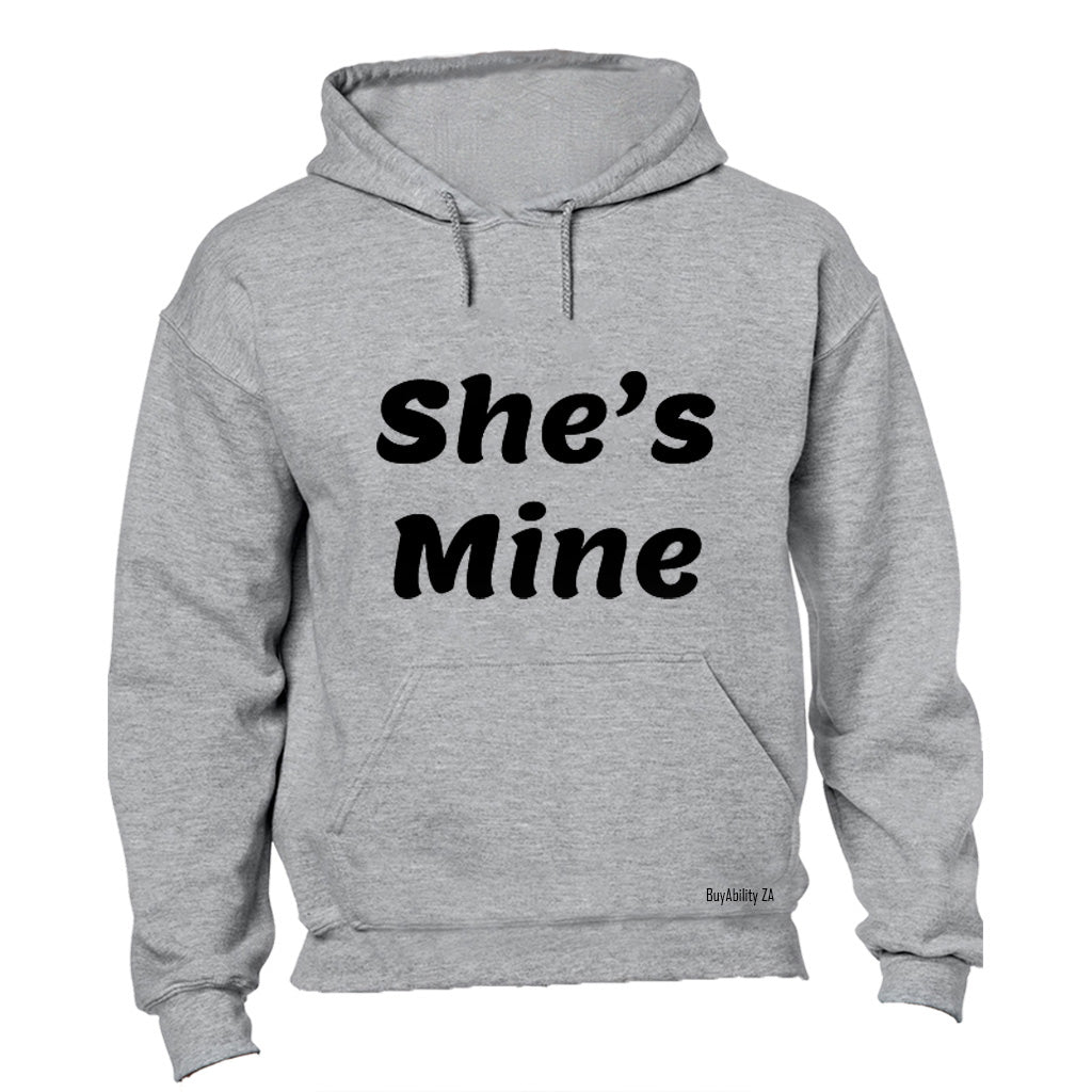 She's Mine - Hoodie
