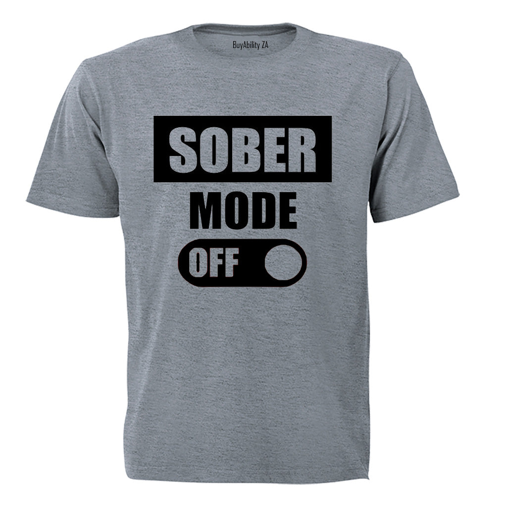 Sober Mode - Adults - T-Shirt