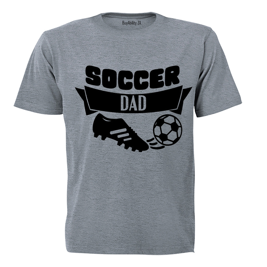 Soccer Dad - Adults - T-Shirt