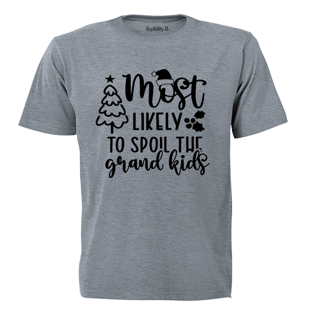 Spoil The Grand kids- Christmas - Adults - T-Shirt - BuyAbility South Africa