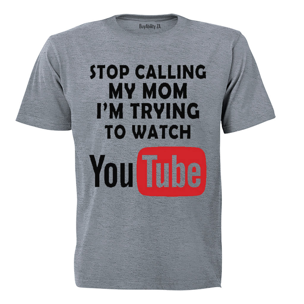 Stop Calling My Mom - Kids T-Shirt