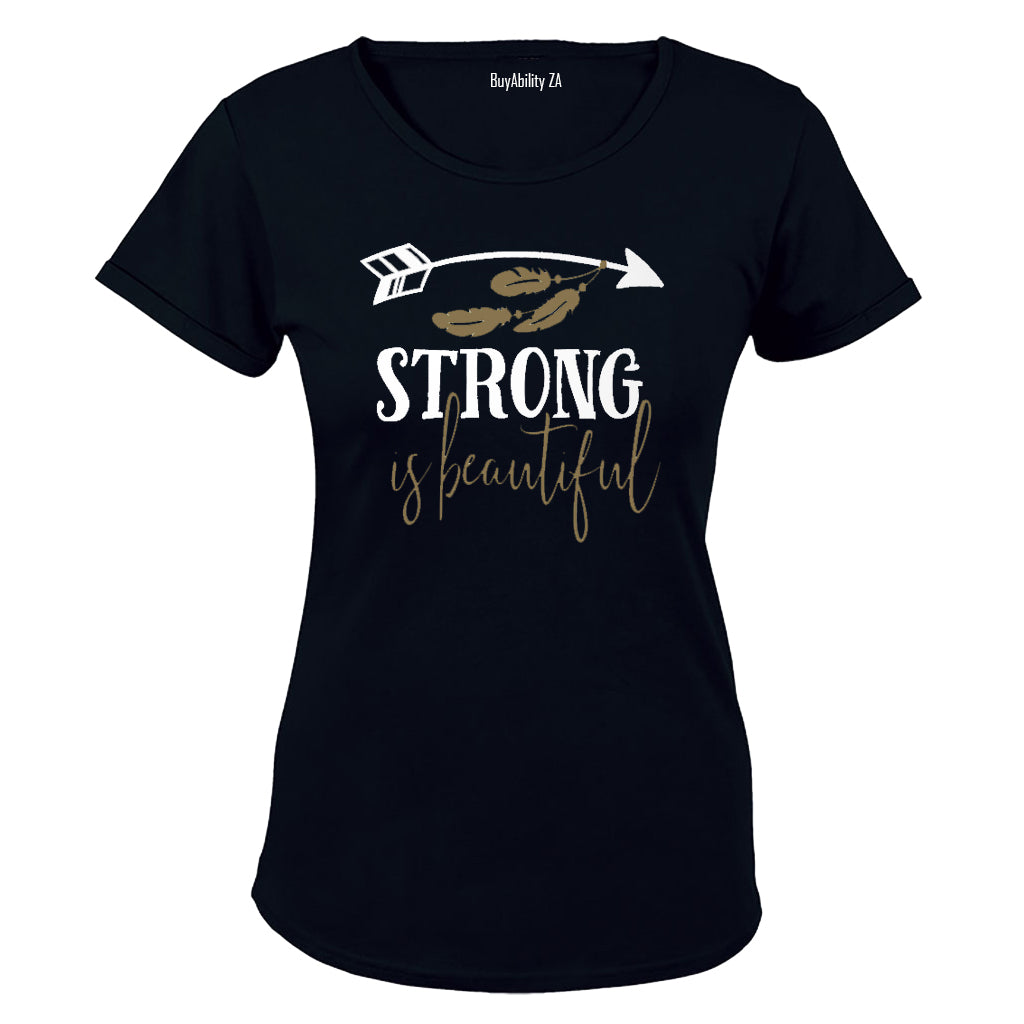 Strong is Beautiful - Feather Design - Ladies - T-Shirt