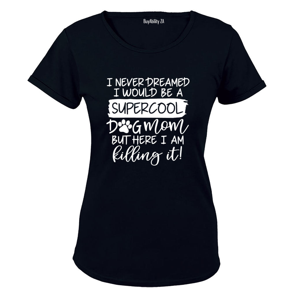 Super Cool Dog Mom - Ladies - T-Shirt