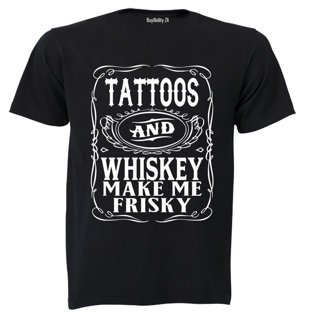 Tattoos & Whiskey - Adults - T-Shirt