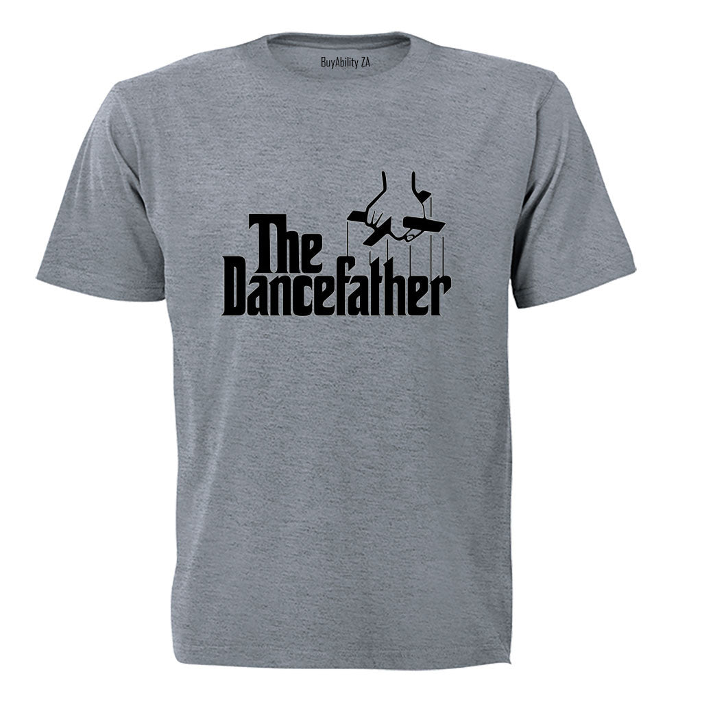 The Dance Father - Adults - T-Shirt