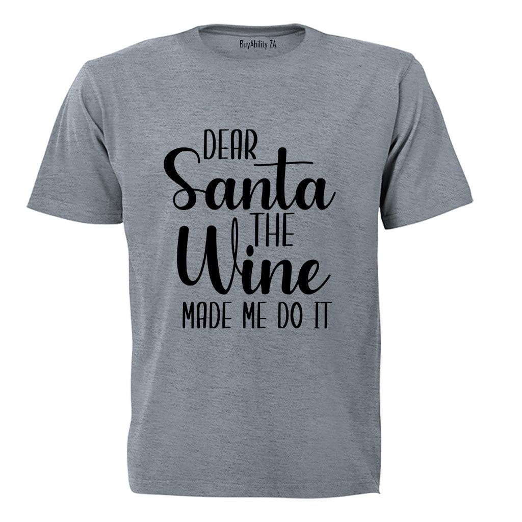 The Wine Made Me - Christmas - Adults - T-Shirt
