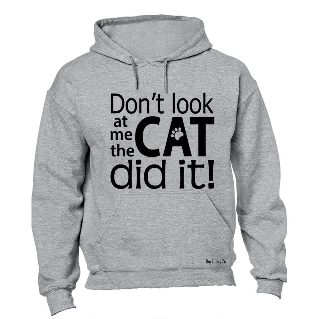 The Cat Did It - Hoodie