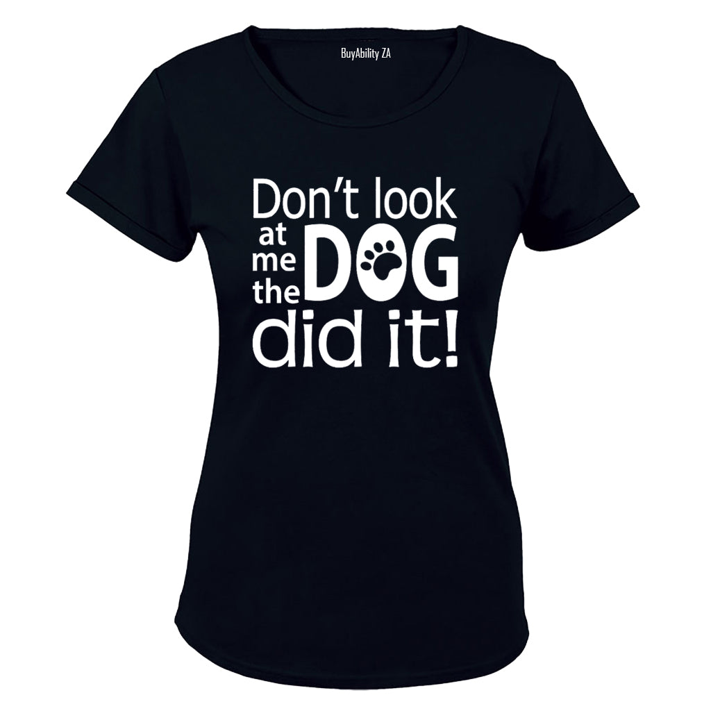 The Dog Did It - Ladies - T-Shirt