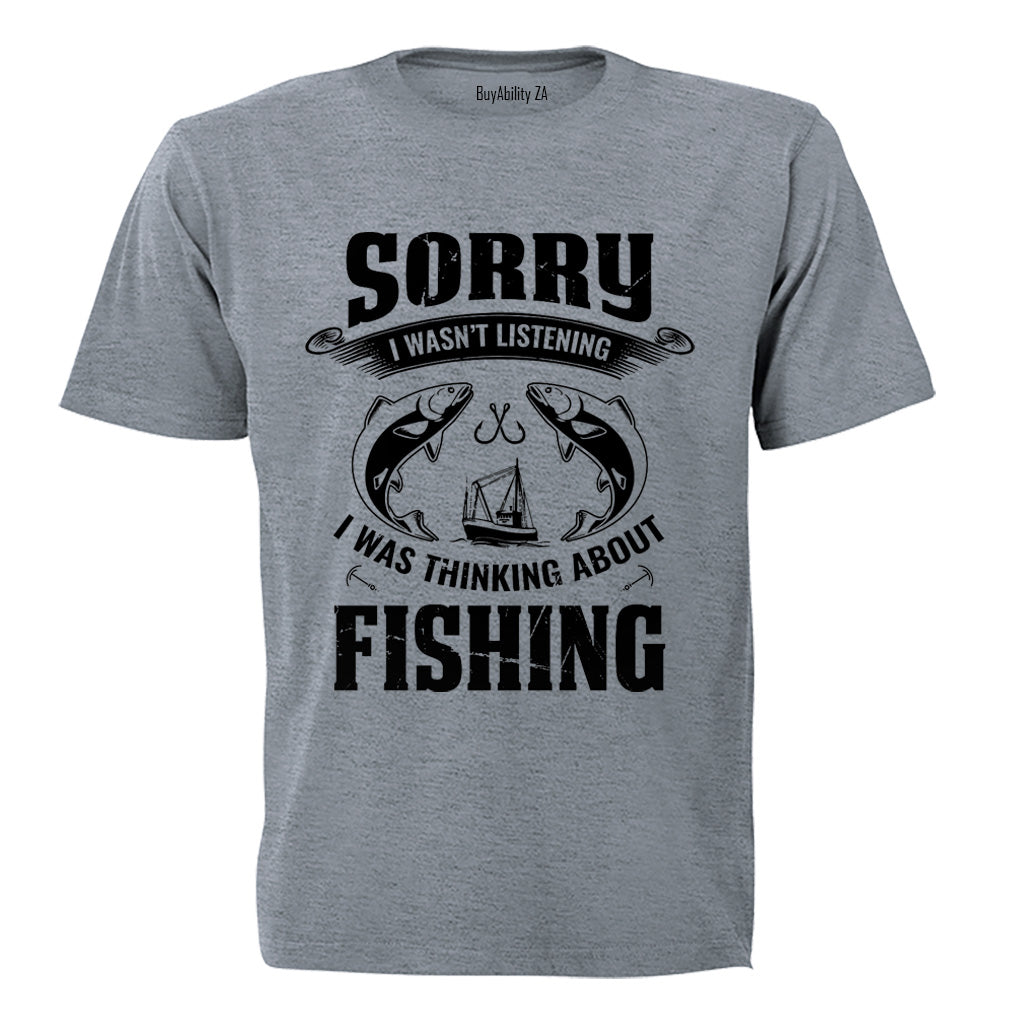 Thinking About Fishing - Adults - T-Shirt - BuyAbility South Africa
