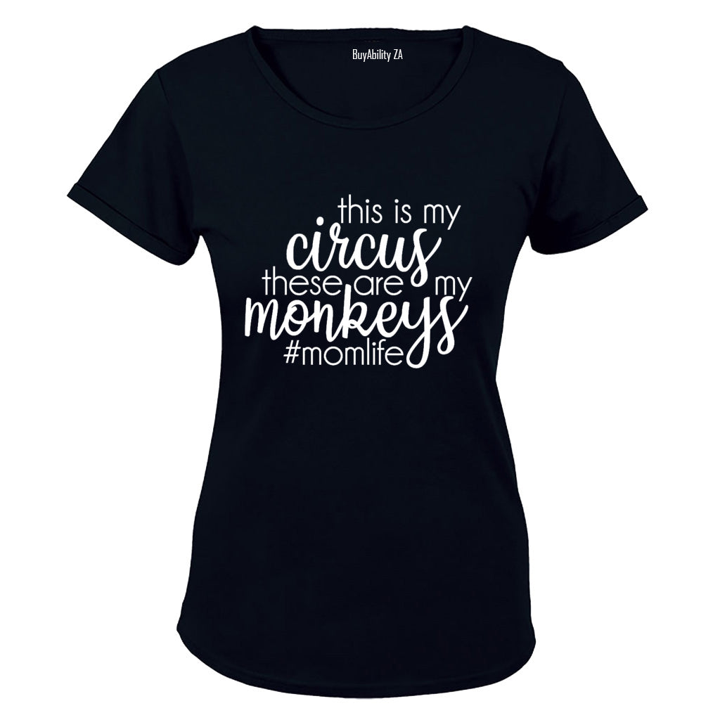 This is my Circus - Mom Life - Ladies - T-Shirt