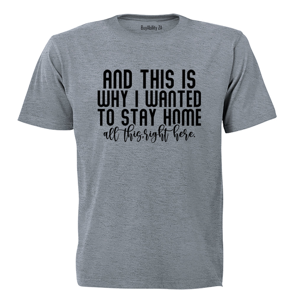This Right Here - Adults - T-Shirt - BuyAbility South Africa
