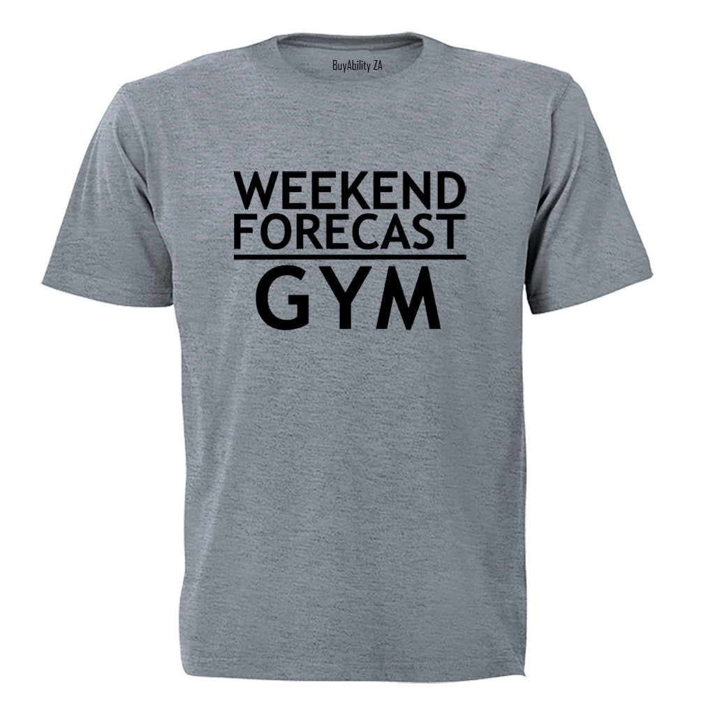 Weekend Forecast GYM - Adults - T-Shirt - BuyAbility South Africa