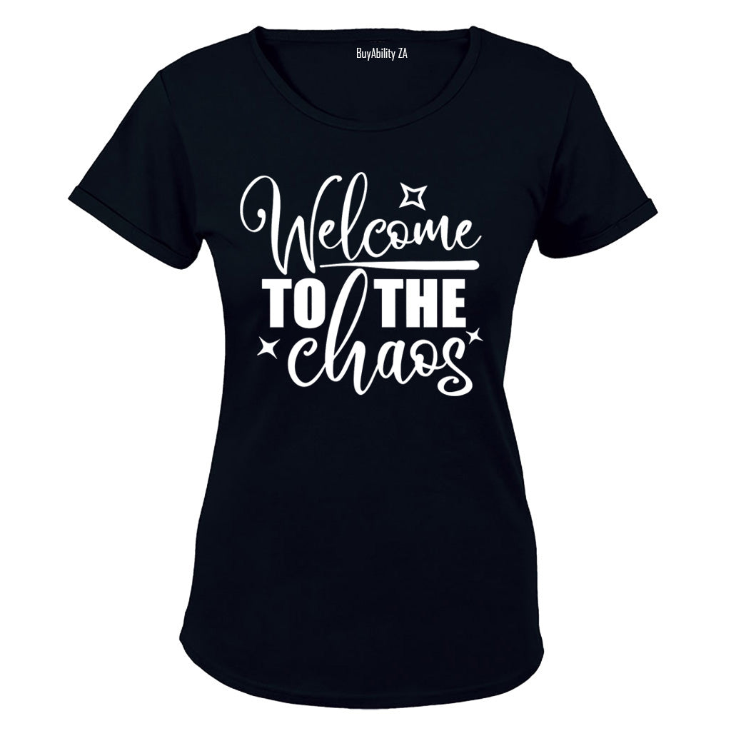 Welcome to the Chaos - Ladies - T-Shirt