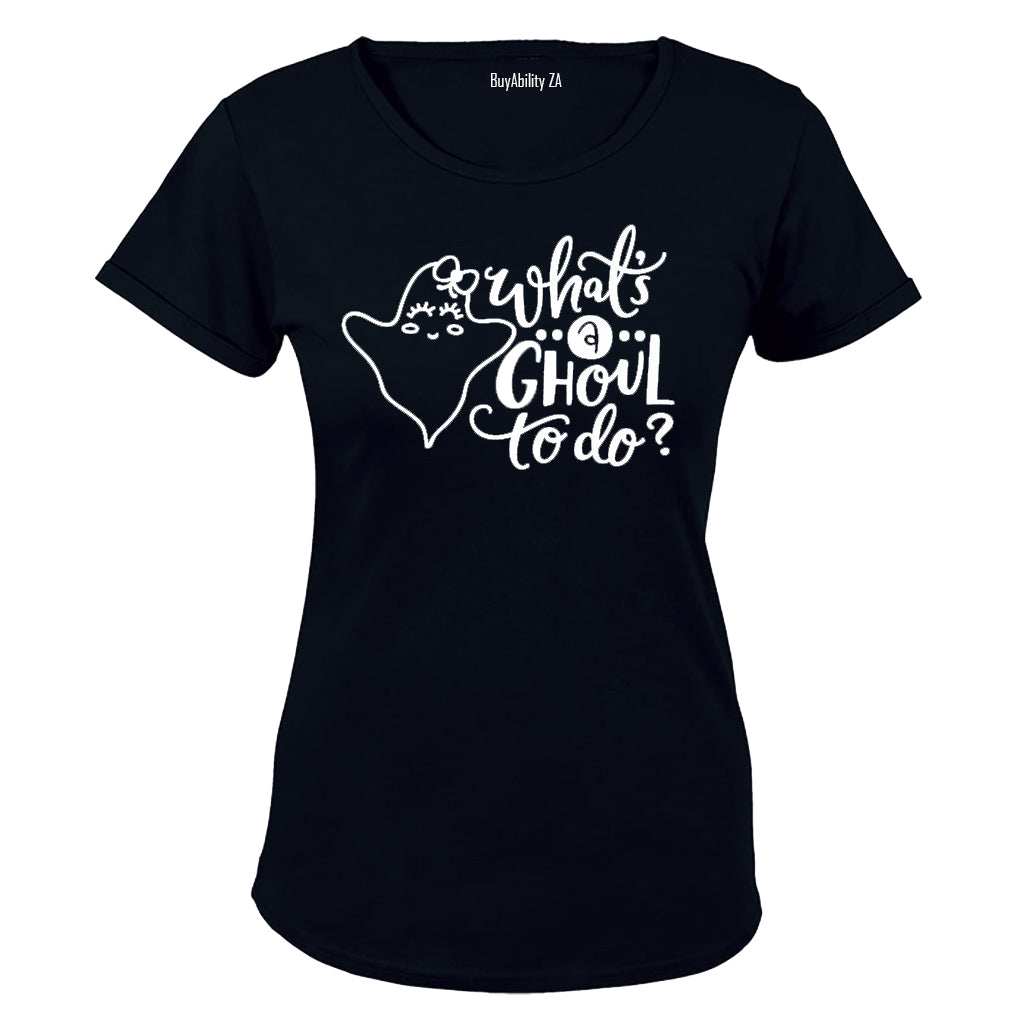 What A Ghoul To Do - Halloween - Ladies - T-Shirt