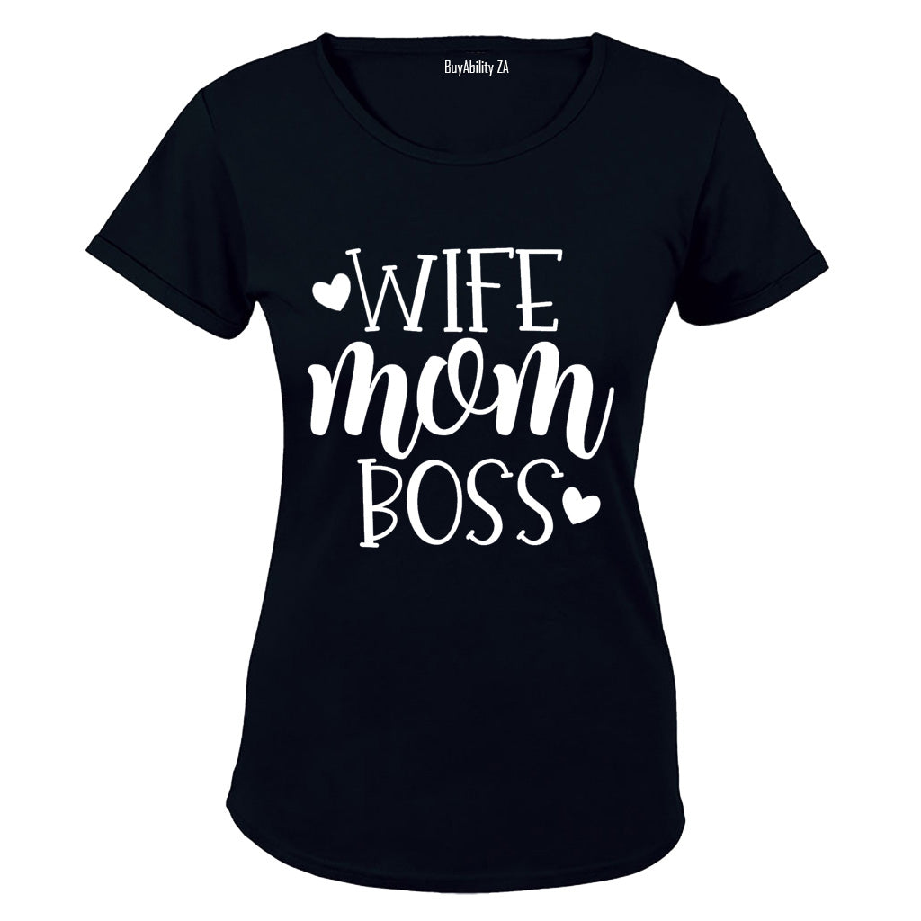 Wife. Mom. Boss! - Ladies - T-Shirt