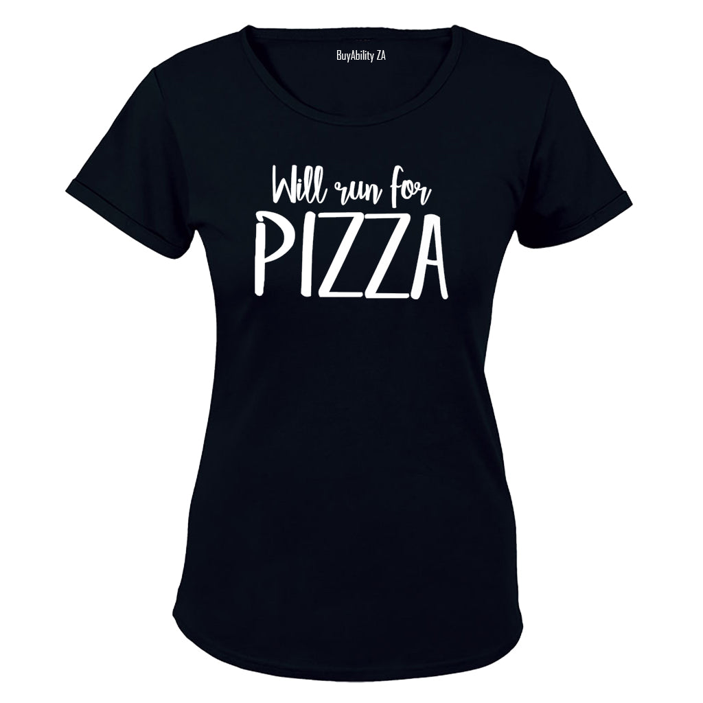 Will Run for Pizza - Ladies - T-Shirt - BuyAbility South Africa