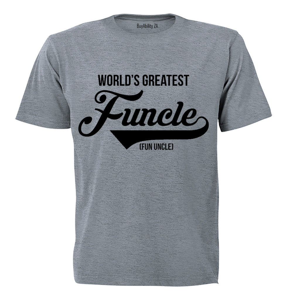 Worlds Greatest Funcle (Fun Uncle) - Adults - T-Shirt