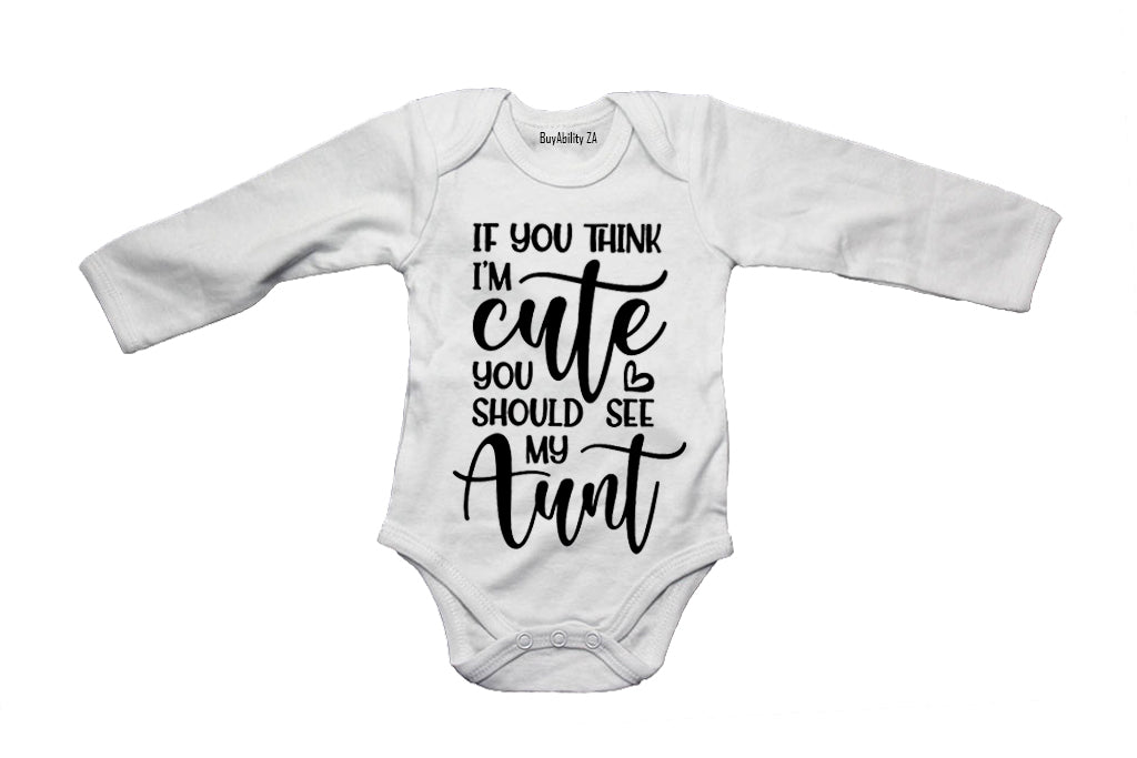 You Should See My AUNT - Baby Grow
