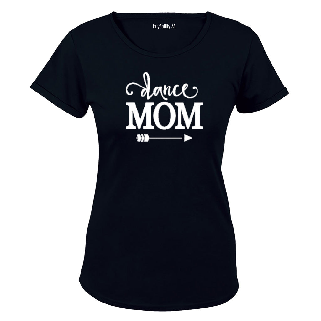 Dance Mom! - Ladies - T-Shirt