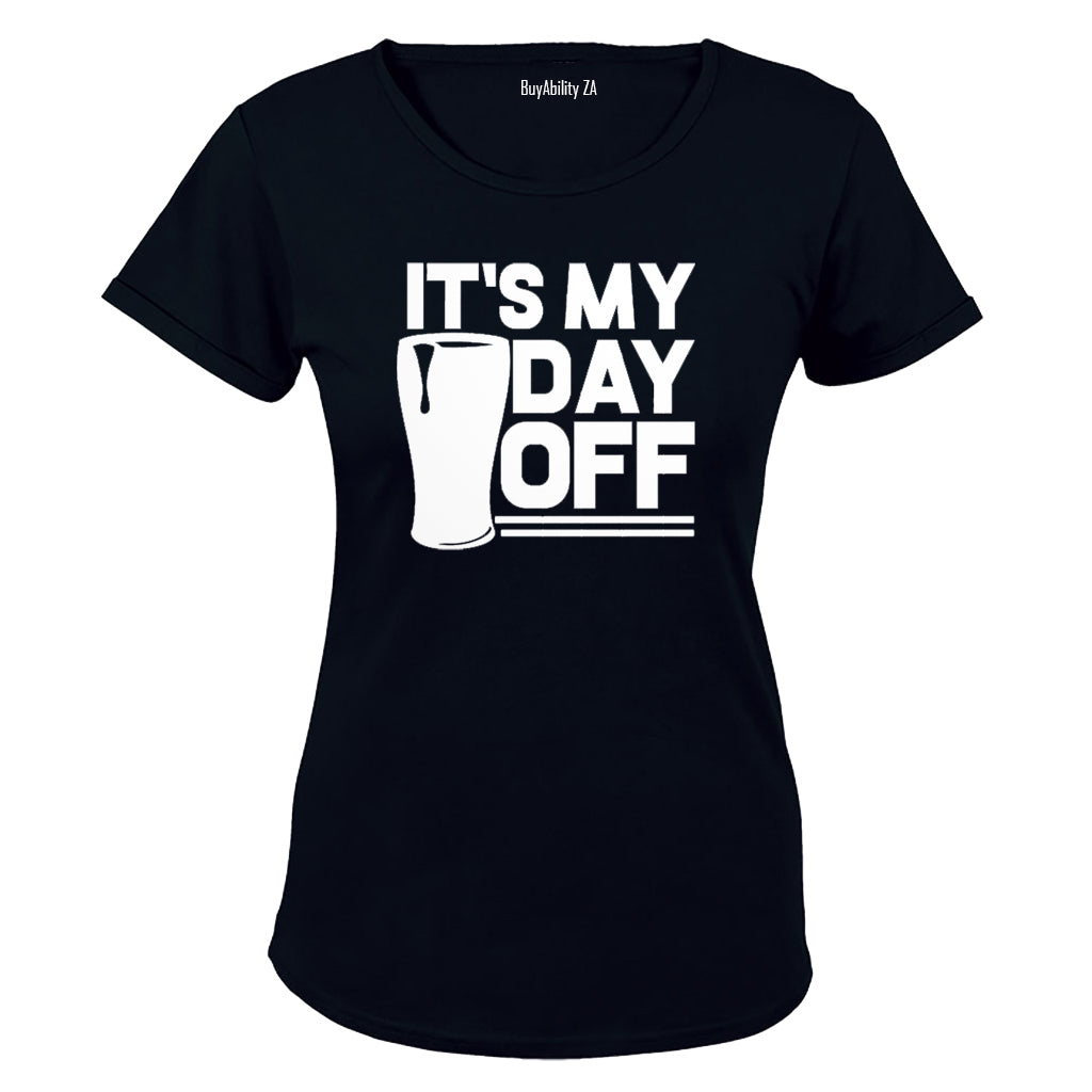 It's My Day Off - Ladies - T-Shirt