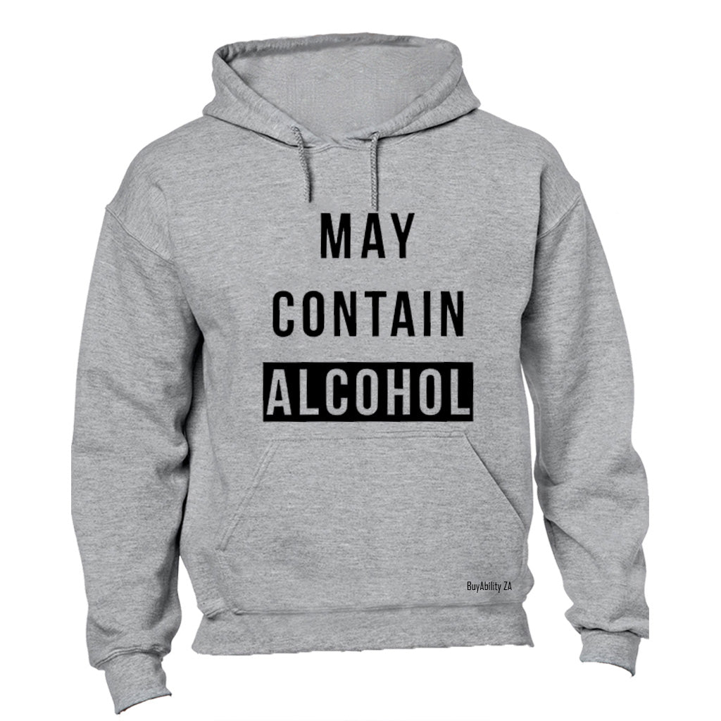 May Contain Alcohol - Hoodie