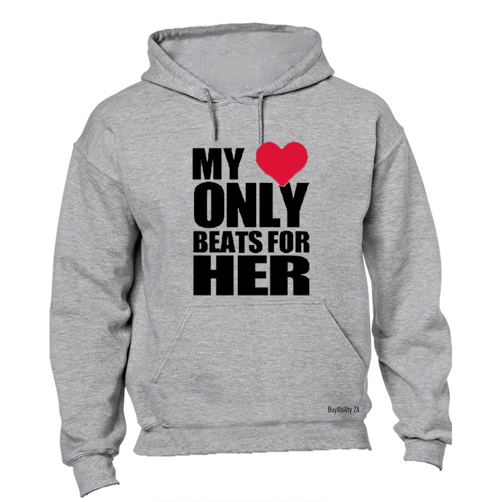 My Heart Only Beats for Her - Hoodie
