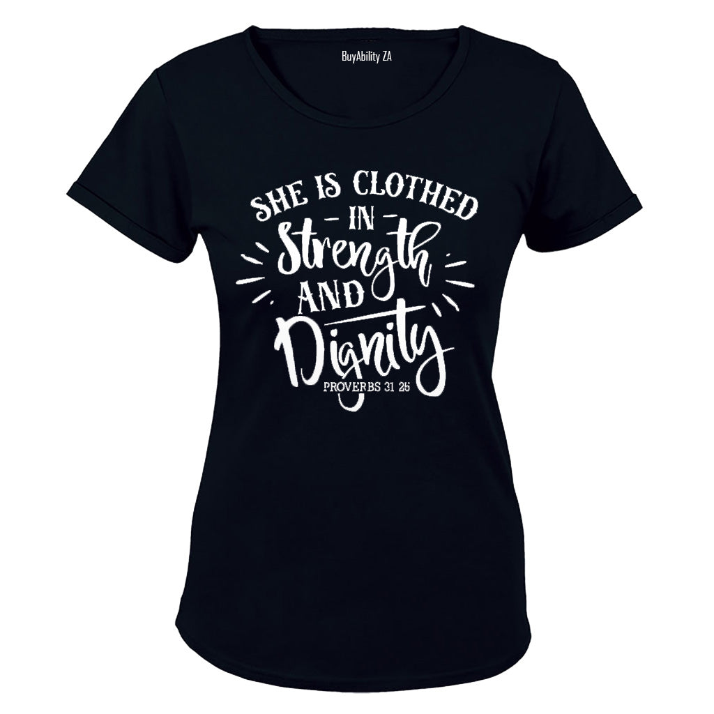 She is clothed in Strength - Ladies - T-Shirt