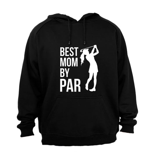 Best Mom By Par - Golfer - Hoodie - BuyAbility South Africa