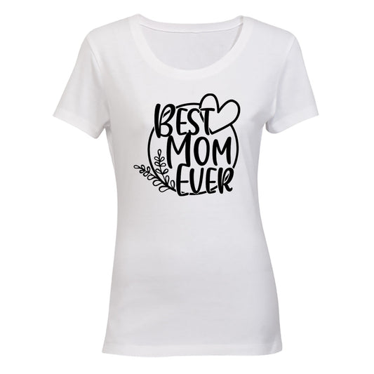 Best Mom Ever - Circular - Ladies - T-Shirt - BuyAbility South Africa