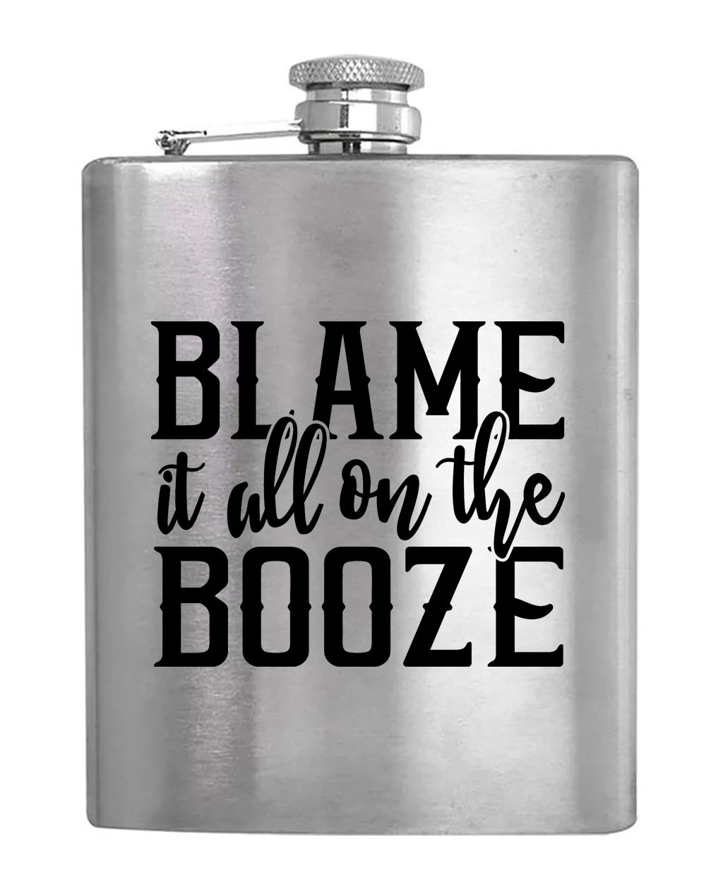 Blame It - Hip Flask