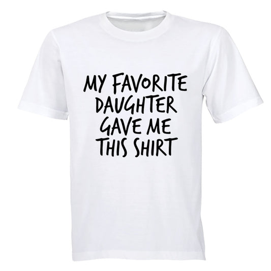 Favorite Daughter - Adults - T-Shirt - BuyAbility South Africa