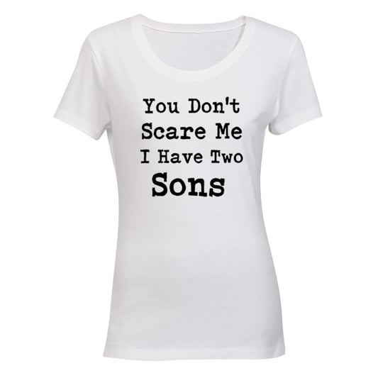 I Have Two Sons - Ladies - T-Shirt - BuyAbility South Africa