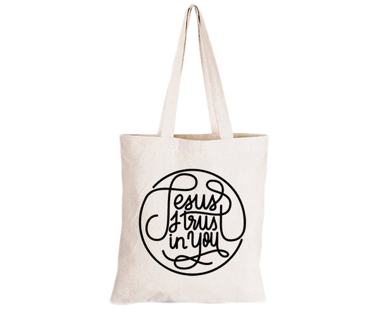 Jesus I Trust In You - Eco-Cotton Natural Fibre Bag - BuyAbility South Africa