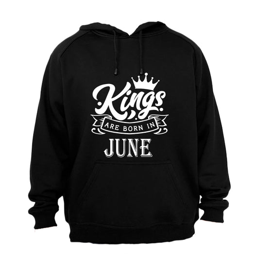 Kings Are Born in June - Hoodie - BuyAbility South Africa