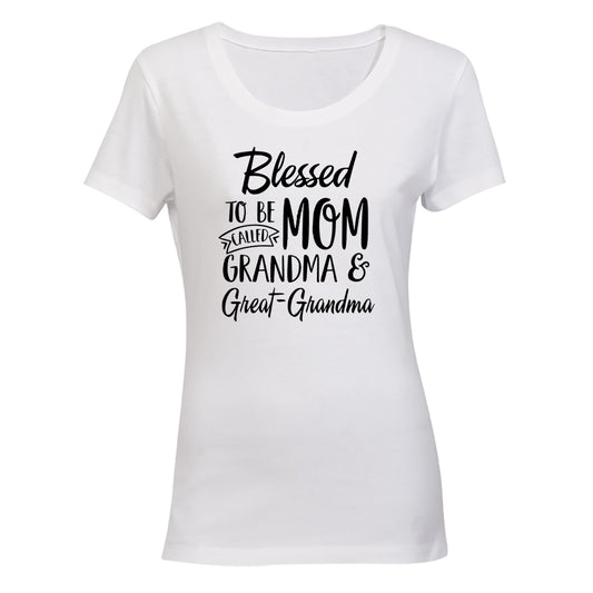 Mom. Grandma. Great Grandma - Ladies - T-Shirt - BuyAbility South Africa