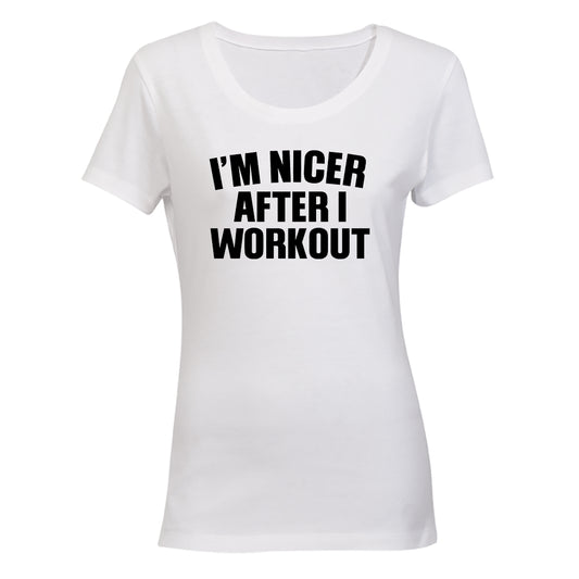 Nicer After I Workout - Ladies - T-Shirt - BuyAbility South Africa