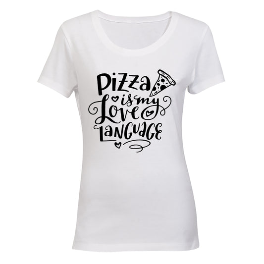Pizza is My Love Language - Valentine Inspired - BuyAbility South Africa