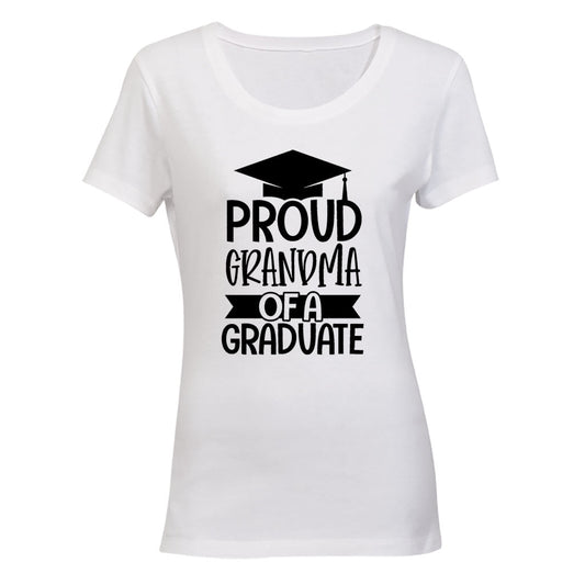 Proud Grandma of a Graduate - Ladies - T-Shirt - BuyAbility South Africa