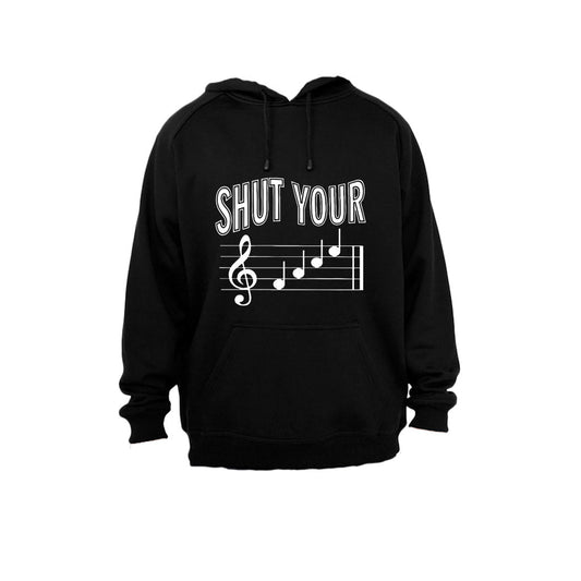 Shut Your Music Note - Hoodie - BuyAbility South Africa