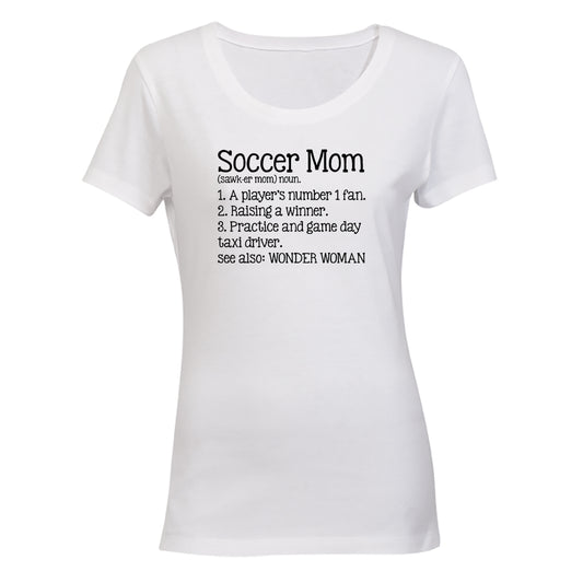Soccer Mom Definition - Ladies - T-Shirt - BuyAbility South Africa