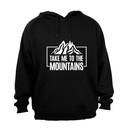 Take Me To The Mountains - Hoodie - BuyAbility South Africa
