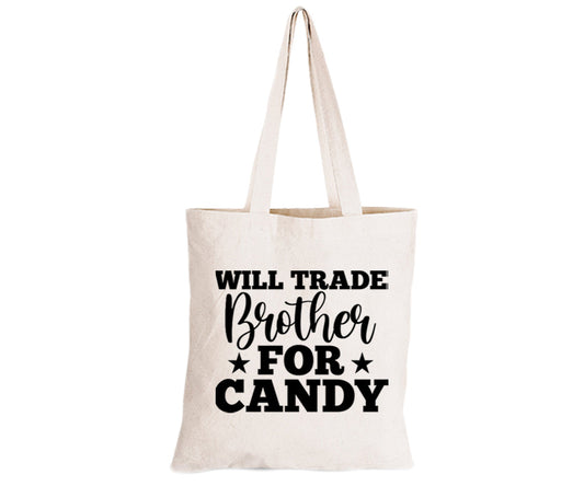 Trade Brother for Candy - Halloween - Eco-Cotton Trick or Treat Bag - BuyAbility South Africa
